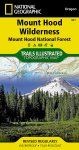 Trails Illustrated Mount Hood Wilderness